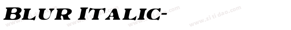 Blur Italic字体转换